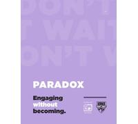 Paradox: Engaging Without Becoming