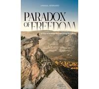 Paradox of Freedom: 40 Days of Surrender That Will Change Everything