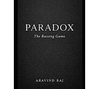 PARADOX: The Raising Game