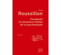 Paradoxes et situations limites de la psychanalyse