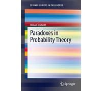 Paradoxes in Probability Theory (SpringerBriefs in Philosophy)