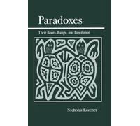 Paradoxes: Their Roots, Range, and Resolution