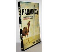 Paradoxy: Coming to Grips with the Contradictions of Jesus