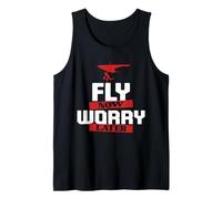 Paraglider Paragliding Fly Now Worry Later Tank Top