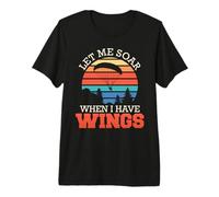 Paragliding Flight LET ME SOAR When I Have Wings X Cross Premium T-Shirt