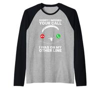 Paragliding Flight Sorry I Missed Your Call Funny Paraglider Raglan Baseball Tee