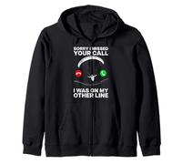 Paragliding Flight SORRY I MISSED YOUR CALL Funny Paraglider Zip Hoodie