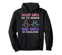 Paragliding GOOD GIRLS GO TO HEAVEN Funny Para Glide Pullover Hoodie