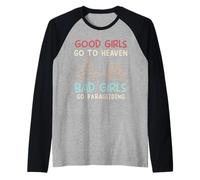 Paragliding Good Girls GO to Heaven Funny para Glide Raglan Baseball Tee