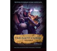 Paragon Curse: The RPG adventure