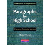 Paragraphs for High School: A Sentence-Composing Approach