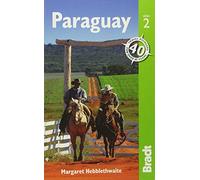 Paraguay (Bradt Travel Guides)