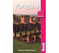 Paraguay (Bradt Travel Guides)
