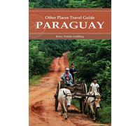 Paraguay (Other Places Travel Guide)