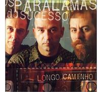 Paralamas Do Sucesso - Longo Caminho