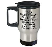 Paralegal Humor Travel Mug, Funny Birthday Unique Gift for Paralegal Friends and Coworkers, Gifts from Men, Gifts for Paralegal