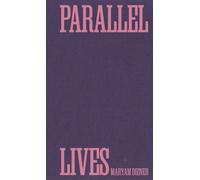 Parallel Lives