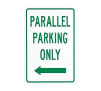 Parallel Parking Only With Left Arrow Metal Warning Sign with Easy Install for Indoor Outdoor Security, Business Office Home Garden Street Decor 20 x 30 cm