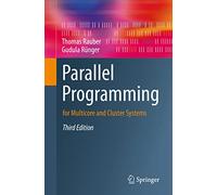 Parallel Programming: for Multicore and Cluster Systems