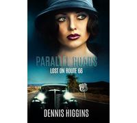 Parallel Roads (Lost on Route 66)