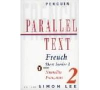 French short stories: Nouvelles Francaises: Volume 2 (Penguin Parallel Text Series): v. 2