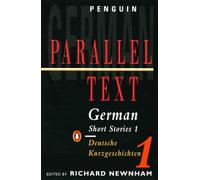 German Short Stories: Deutsche Kurzgeshichten: Volume 1 (Penguin Parallel Text Series)