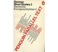 Parallel Text: German Short Stories: Deutsche Kurzgeschichten (2nd edition)