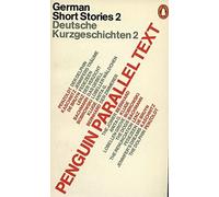 Parallel Text: German Short Stories: Deutsche Kurzgeschichten (2nd edition)
