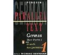 German Short Stories: Deutsche Kurzgeshichten: Volume 1 (Penguin Parallel Text Series)