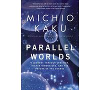 Parallel Worlds.by Kaku, Michio New 9781400033720 Fast Free Shipping<|