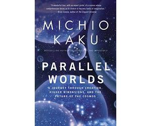 Parallel Worlds.by Kaku, Michio New 9781400033720 Fast Free Shipping<|