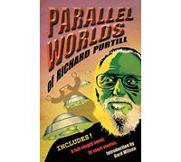 Parallel Worlds of Richard Purtill: Fantasy and Science Fiction