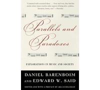 Parallels and Paradoxes: Explorations in Music and Society