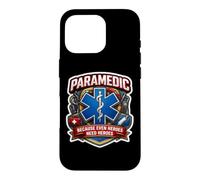 Paramedic Because Even Heroes Need Heroes EMT Slogan Quote Case for iPhone 16 Pro