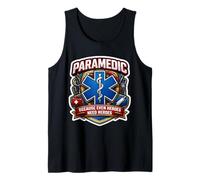 Paramedic Because Even Heroes Need Heroes EMT Slogan Quote Tank Top