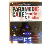 Paramedic Care: Principles & Practice, Volume 2: 02