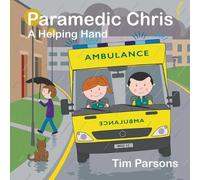 Paramedic Chris: A Helping Hand