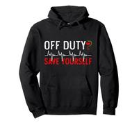 Paramedic Clothing Off Duty Save Yourself EMT Paramedic Pullover Hoodie