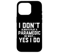 Paramedic Costume Emergency Medical Advanced EMT Field Medic Case for iPhone 16 Pro