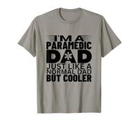 Paramedic Dad Like A Normal But Cooler Funny EMS EMT T-Shirt