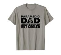 Paramedic Dad Like A Normal But Cooler Funny EMS EMT T-Shirt
