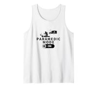 Paramedic Mode On Funny EMS EMT Paramedic Tank Top