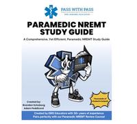 Paramedic NREMT Study Guide
