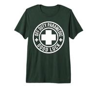 Paramedic Off Duty Good Luck Funny Emergency Worker Premium T-Shirt