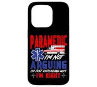 Paramedic Paramedic I'm Not Arguing I'm Just Explaining Why Case for iPhone 15 Pro