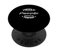 Paramedic Powered By Passion Driven By Purpose Profession PopSockets Adhesive PopGrip