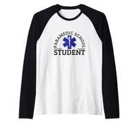 Paramedic School Student Funny EMS EMT Paramedic Raglan Baseball Tee