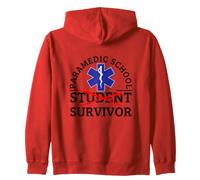 Paramedic School Survivor Funny EMS EMT Paramedic Zip Hoodie