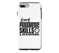 Paramedic Skills Loading Funny EMS EMT Paramedic Case for iPhone 7 Plus/8 Plus