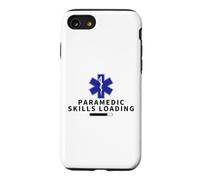Paramedic Skills Loading Funny EMS EMT Paramedic Case for iPhone SE (2020) / 7/8